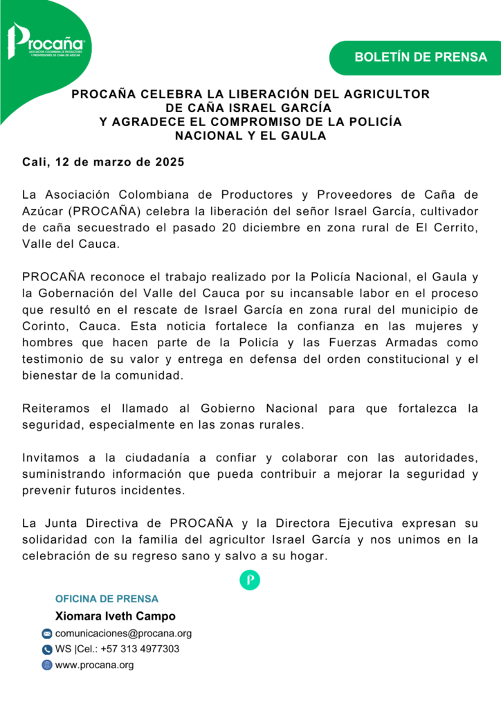 PROCAÑA CELEBRA LA LIBERACIÓN DEL AGRICULTOR DE CAÑA ISRAEL GARCÍA Y AGRADECE EL COMPROMISO DE LA POLÍCIA NACIONAL Y EL GAULA