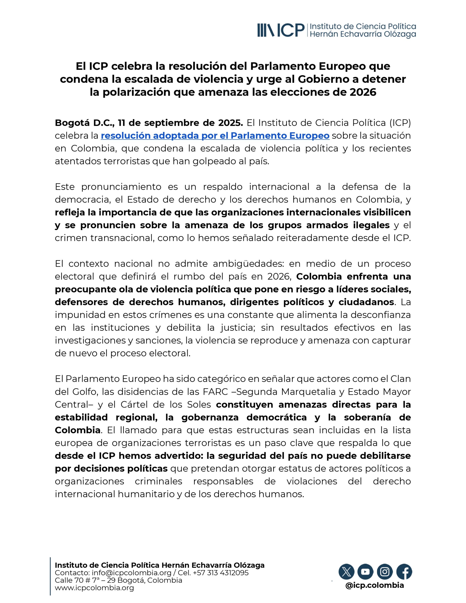 El ICP celebra la resolución del Parlamento Europeo que condena la escalada de violencia y urge al Gobierno a detener la polarización que amenaza las elecciones de 2026